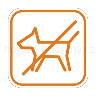 Tabulka PIKTOGRAM Zákaz vstupu se psy plexisklová