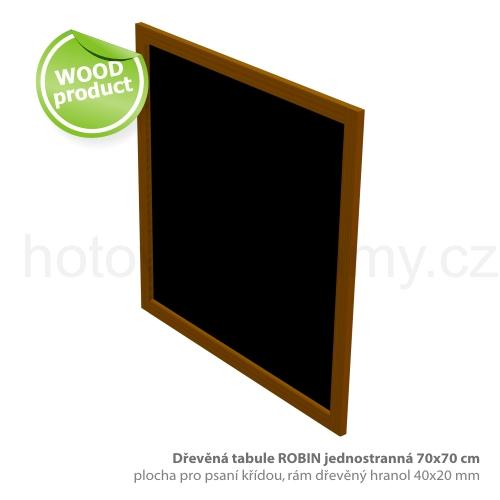 Tabule ROBIN dřevěná 70×70 cm